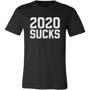 2020 Sucks Shirt