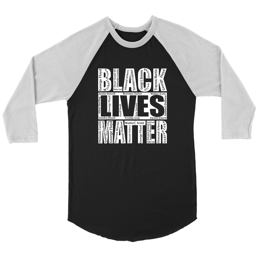 Black Lives Matter Say Their Names Raglan Long sleeve