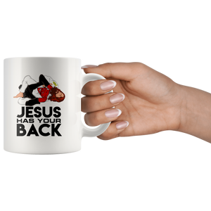Jesus has your back mug